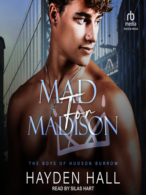 Title details for Mad for Madison by Hayden Hall - Wait list